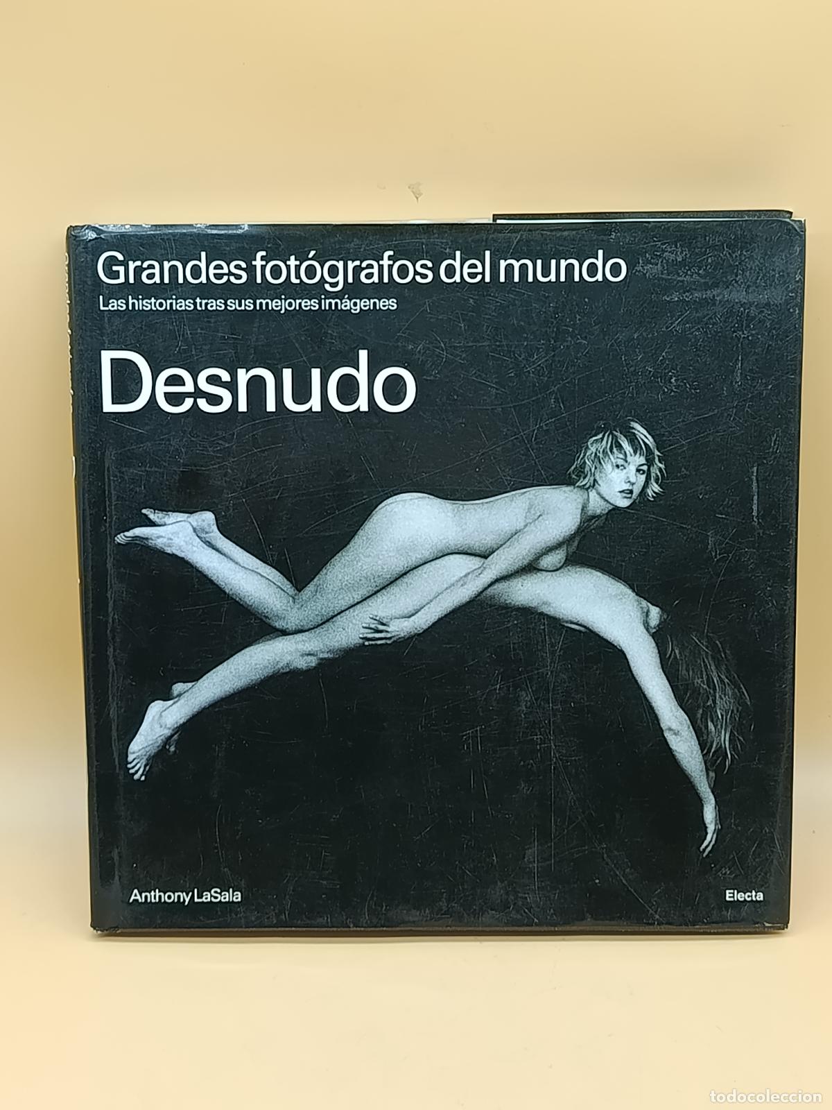 Libros de segunda mano: LIBRO GRANDES FOTOGRAFOS DEL MUNDO. DESNUDO. 2007. MF.