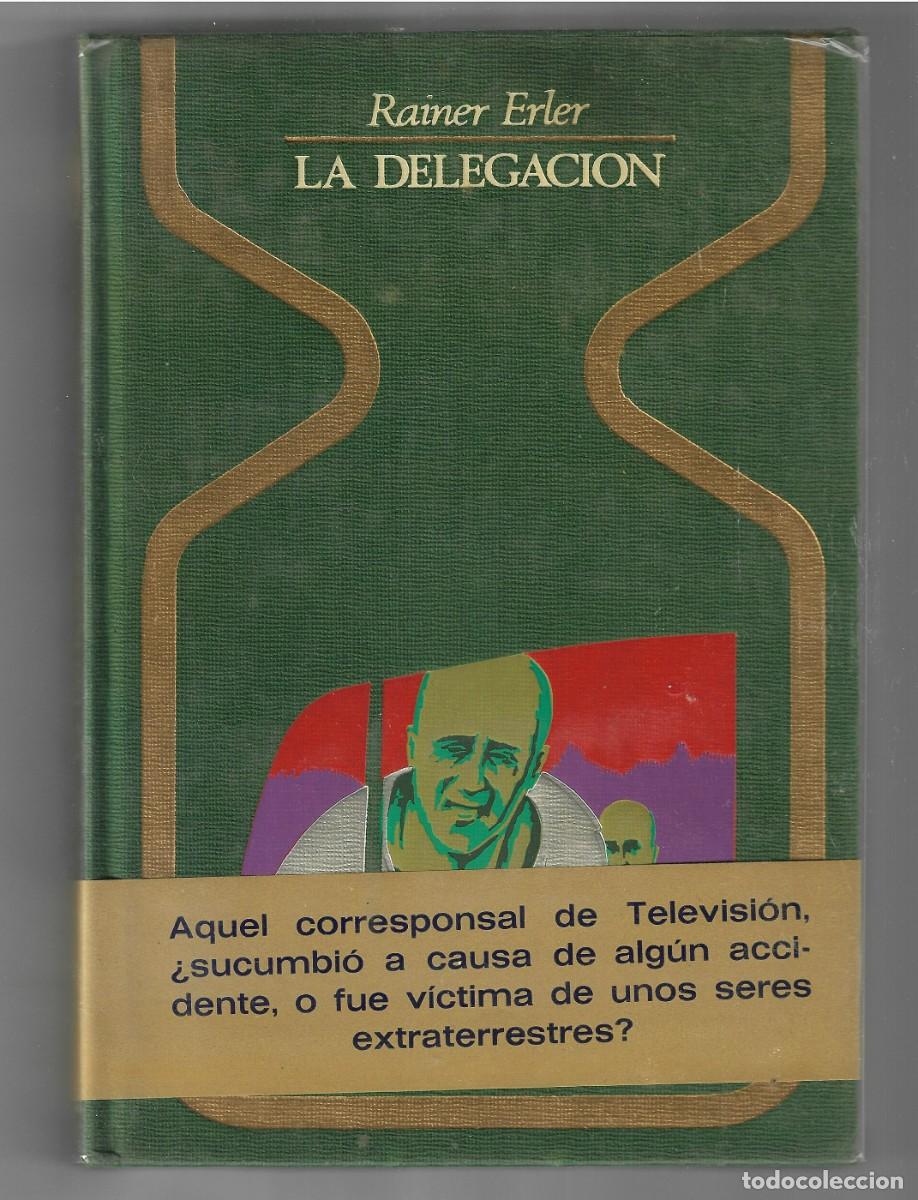 Libros de segunda mano: LA DELEGACION , Rainer Erler (COLECCION OTROS MUNDOS)