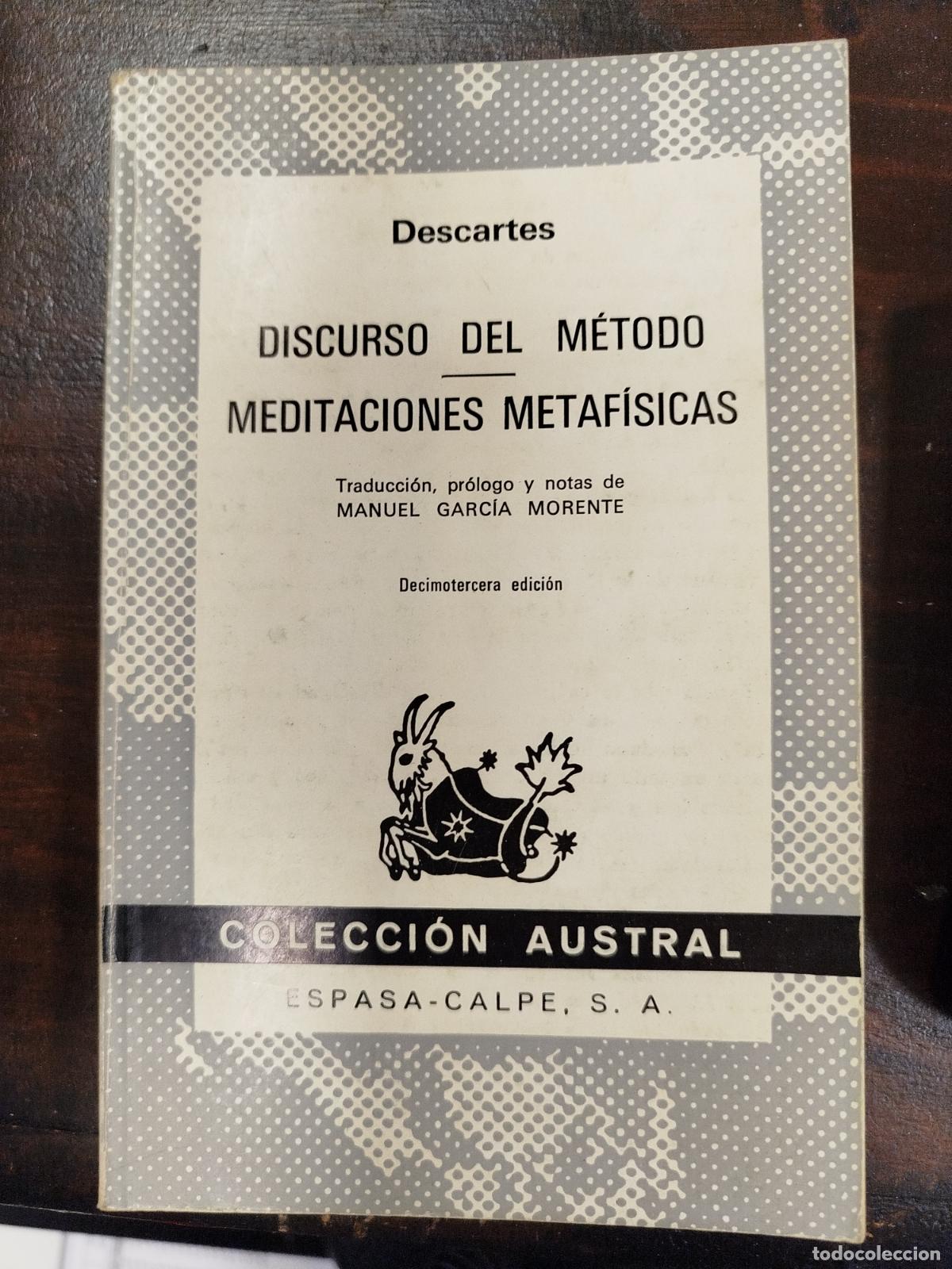 Libros de segunda mano: DISCURSO DEL M&Eacute;TODO; MEDITACIONES METAF&Iacute;SICAS - DESCARTES