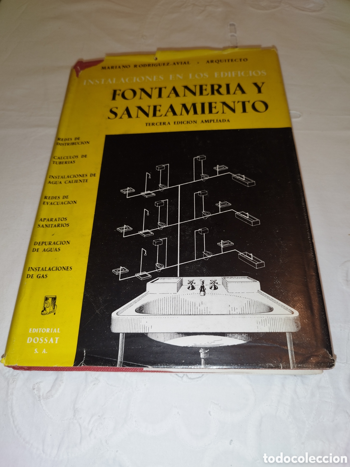 Libros de segunda mano: FONTANERIA Y SANEAMIENTO.- RODRIGUEZ-AVIAL (ARQUITECTO) ED. DOSSAT, 1958. ILUSTRADO.