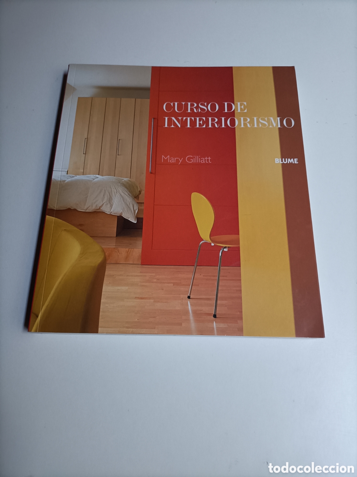 Libros de segunda mano: Curso de interiorismo. Mary Gilliatt . Muebles decoraci&oacute;n dise&ntilde;o