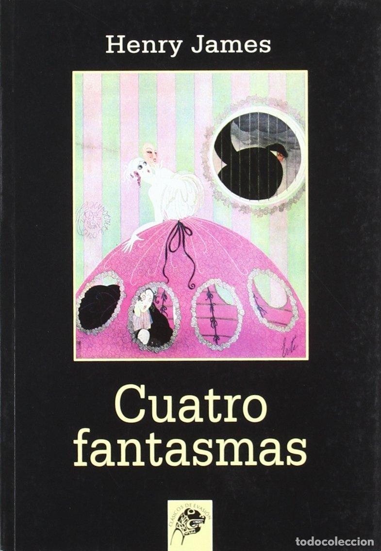 Libros de segunda mano: Cuatro fantasmas (Cl&aacute;sicos de evasi&oacute;n)