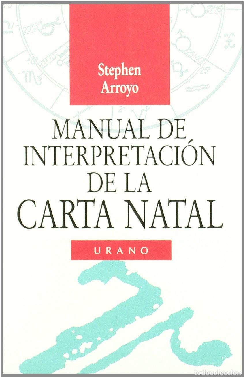 Libros de segunda mano: Manual de interpretaci&oacute;n de la carta natal (Astrolog&iacute;a)
