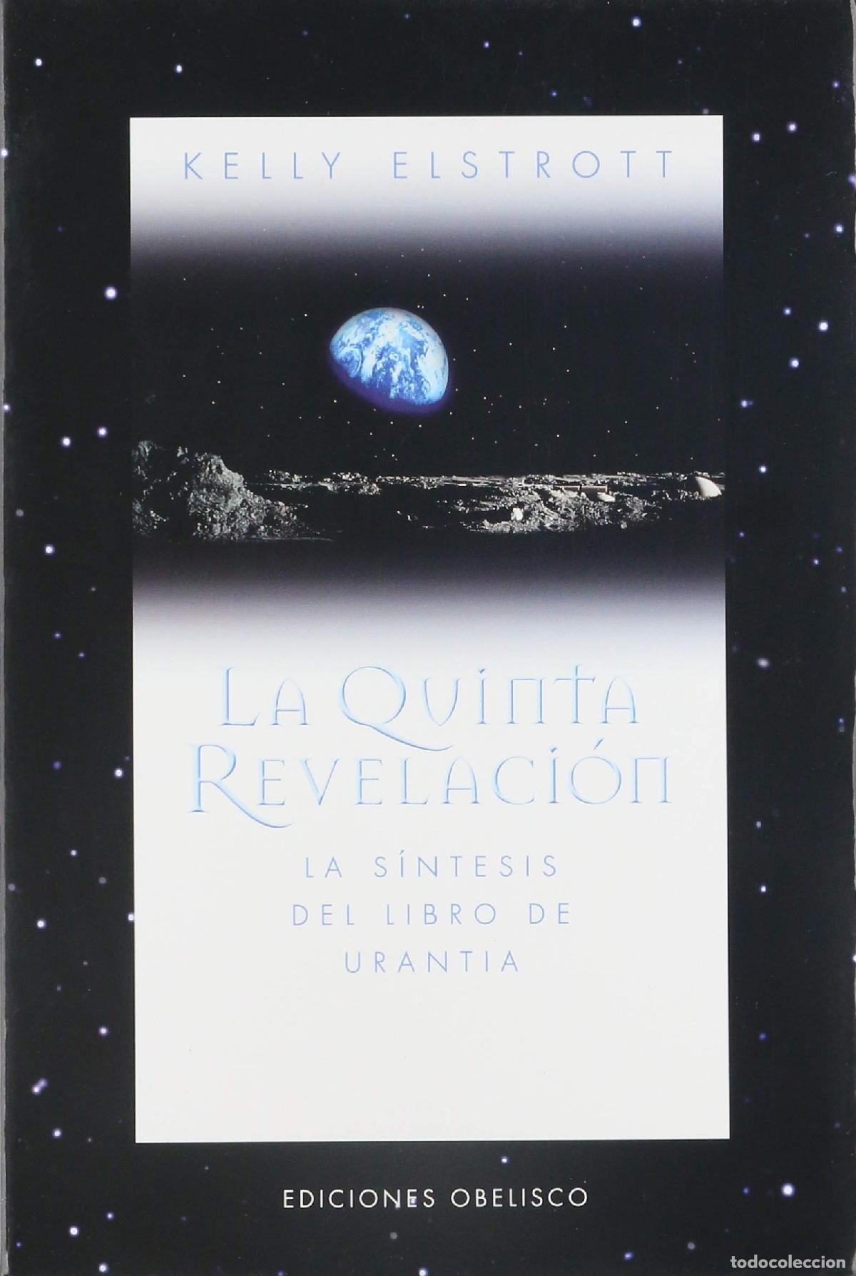 Libros de segunda mano: Quinta revelaci&oacute;n, La: Sintesis libro de uranita (MENSAJEROS DEL UNIVERSO)