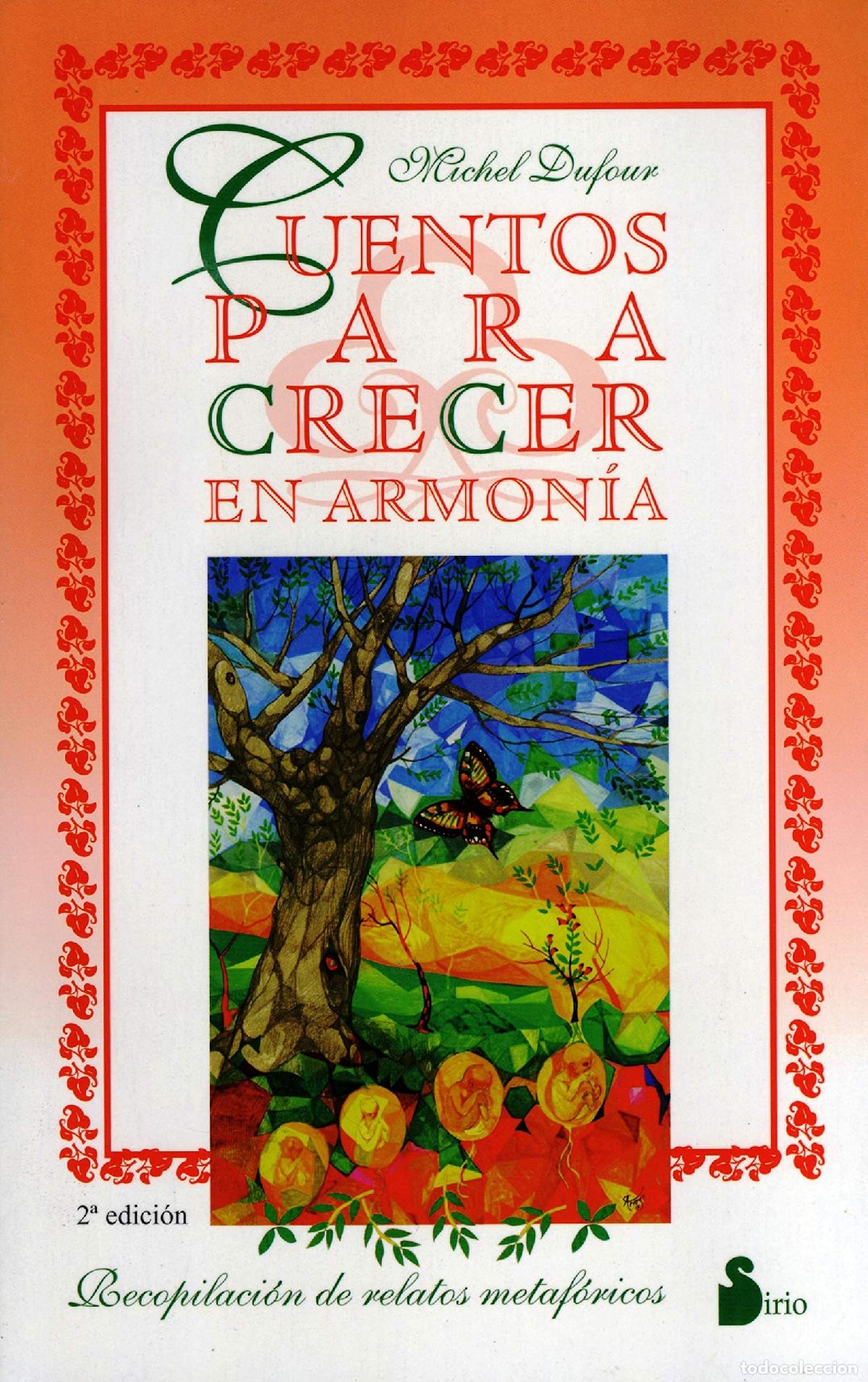 Libros de segunda mano: CUENTOS PARA CRECER EN ARMONIA (2009)