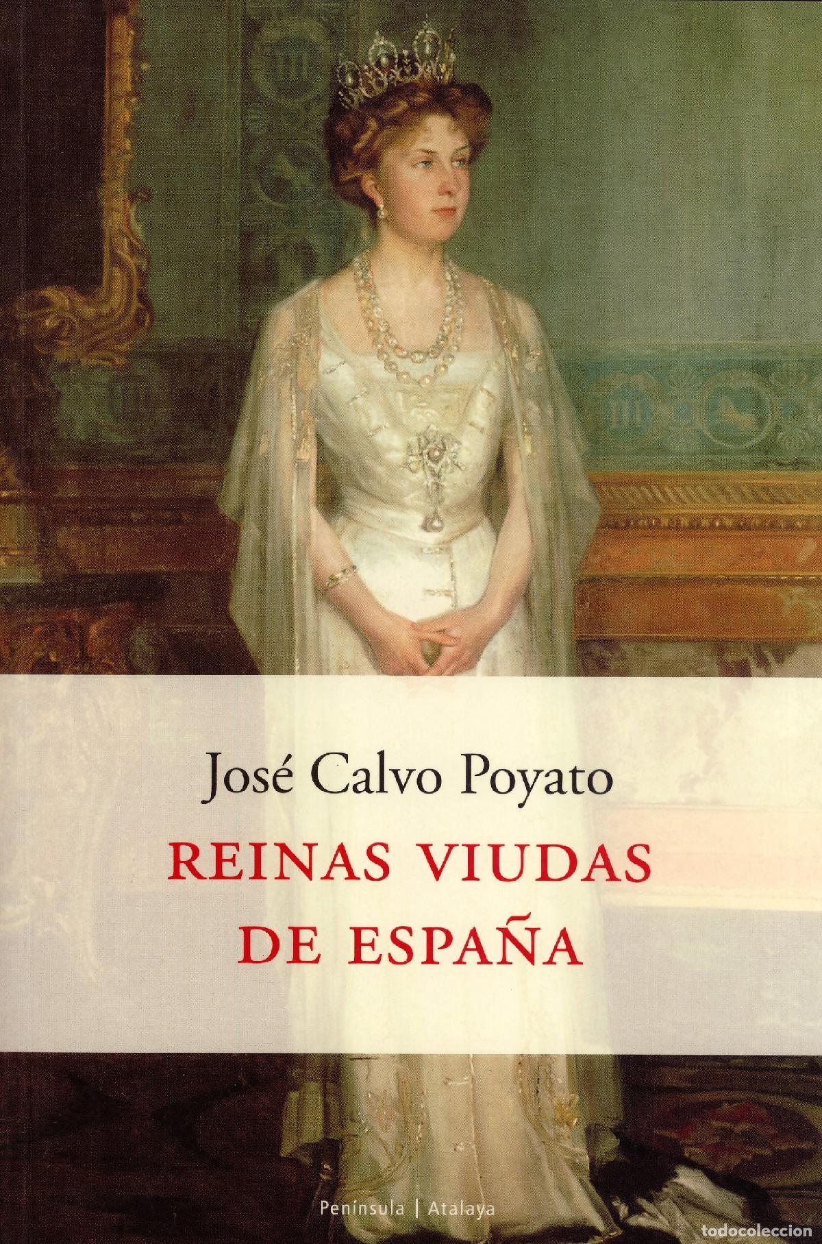 Libros de segunda mano: Reinas viudas de Espa&ntilde;a (ATALAYA)