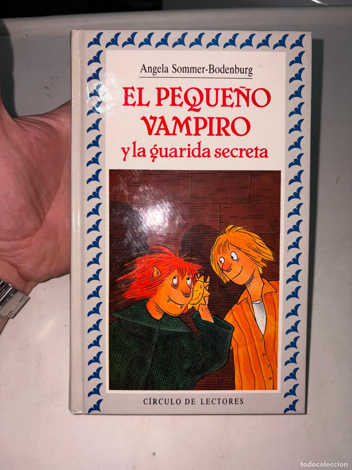 Libri di seconda mano: El Peque&ntilde;o Vampiro y la Guarida Secreta, por Angela Sommer-Bodenburg (C&iacute;rculo de Lectores
