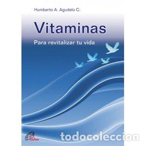 Libros de segunda mano: Vitaminas: Para revitalizar tu vida: 6 (Dinamismo y Vida)