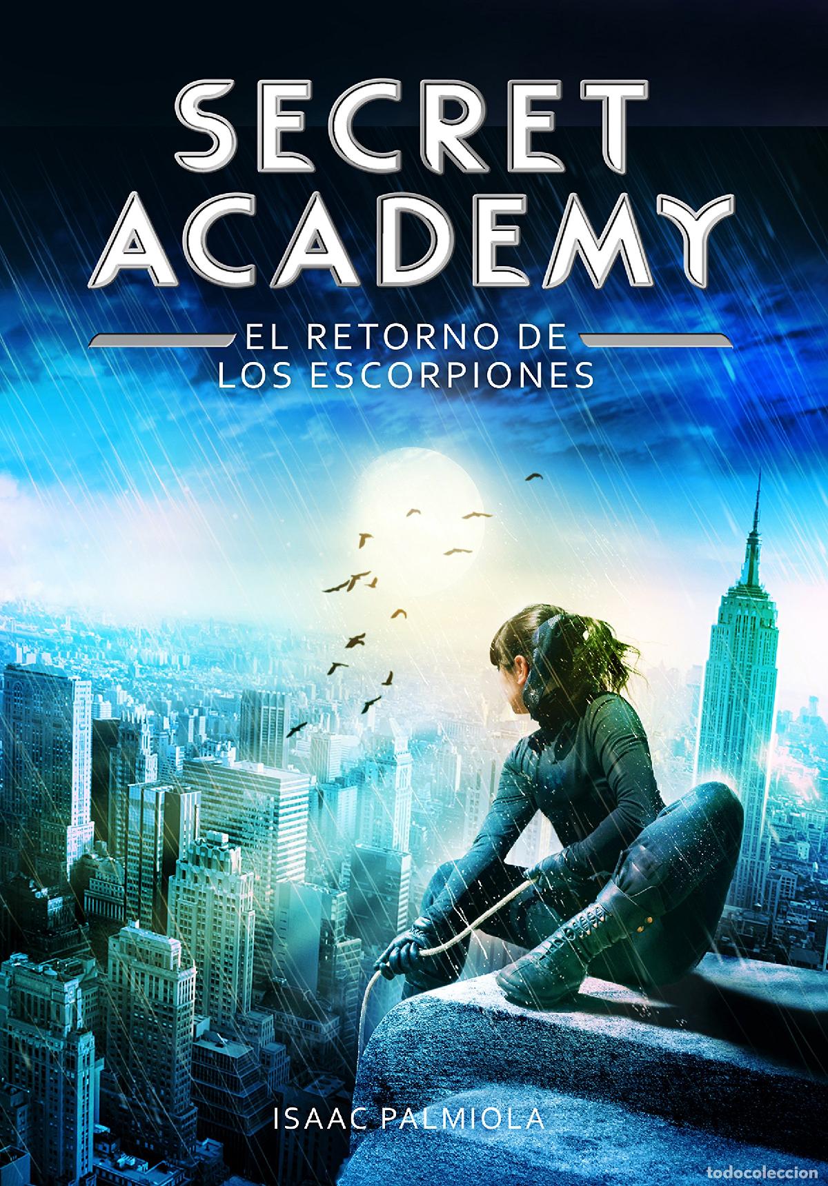 Libros de segunda mano: El retorno de los Escorpiones (Secret Academy 3) (Montena)