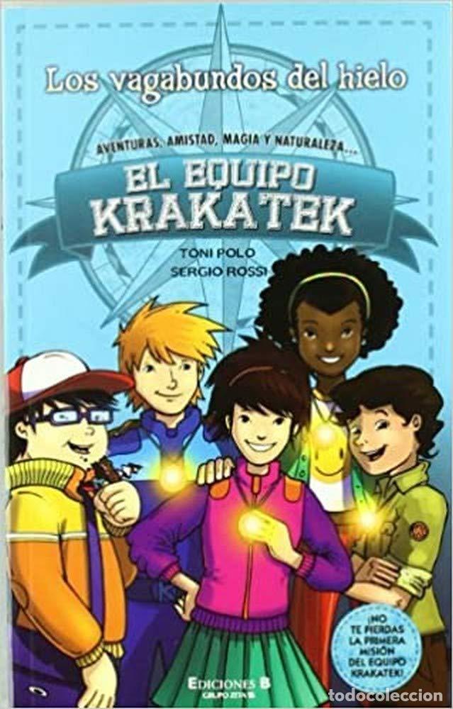 Libros de segunda mano: Los vagabundos del hielo: Serie el equipo Kratatek (Escritura desatada)