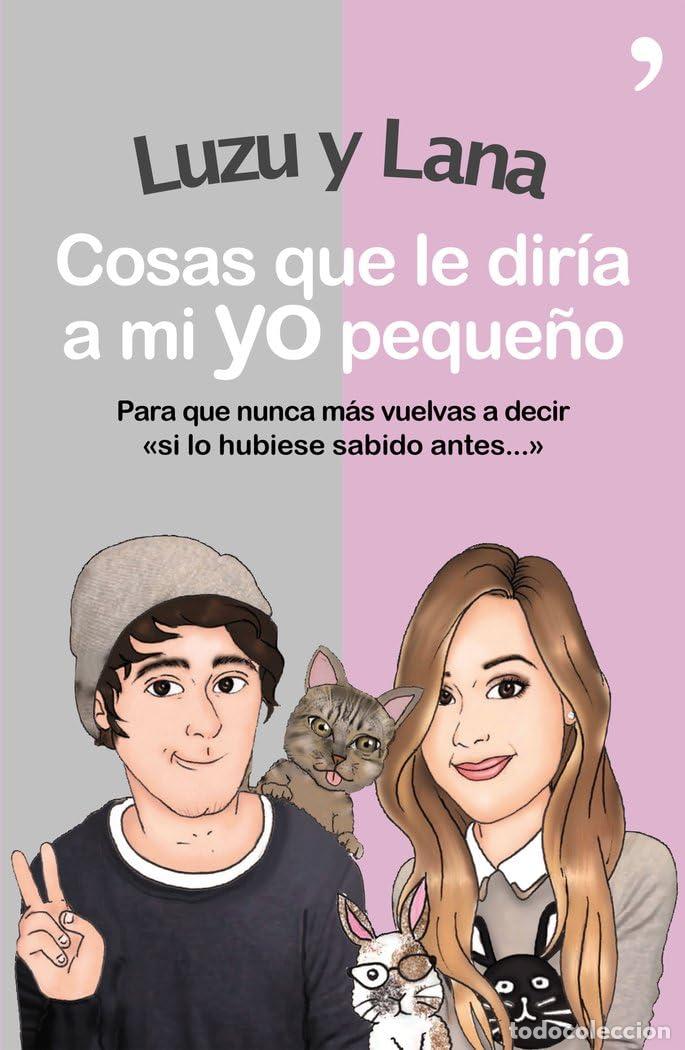 Libros de segunda mano: Cosas que le dir&iacute;a a mi yo peque&ntilde;o (4You2)