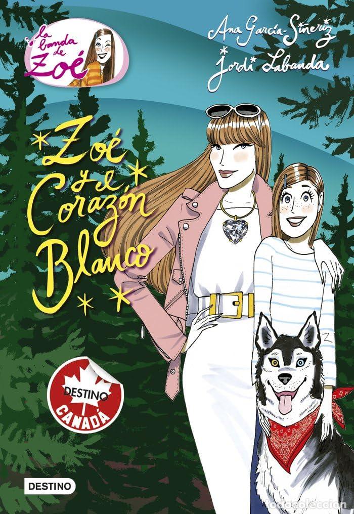 Second hand books: Zo&eacute; y el coraz&oacute;n blanco: La Banda de Zo&eacute; 12