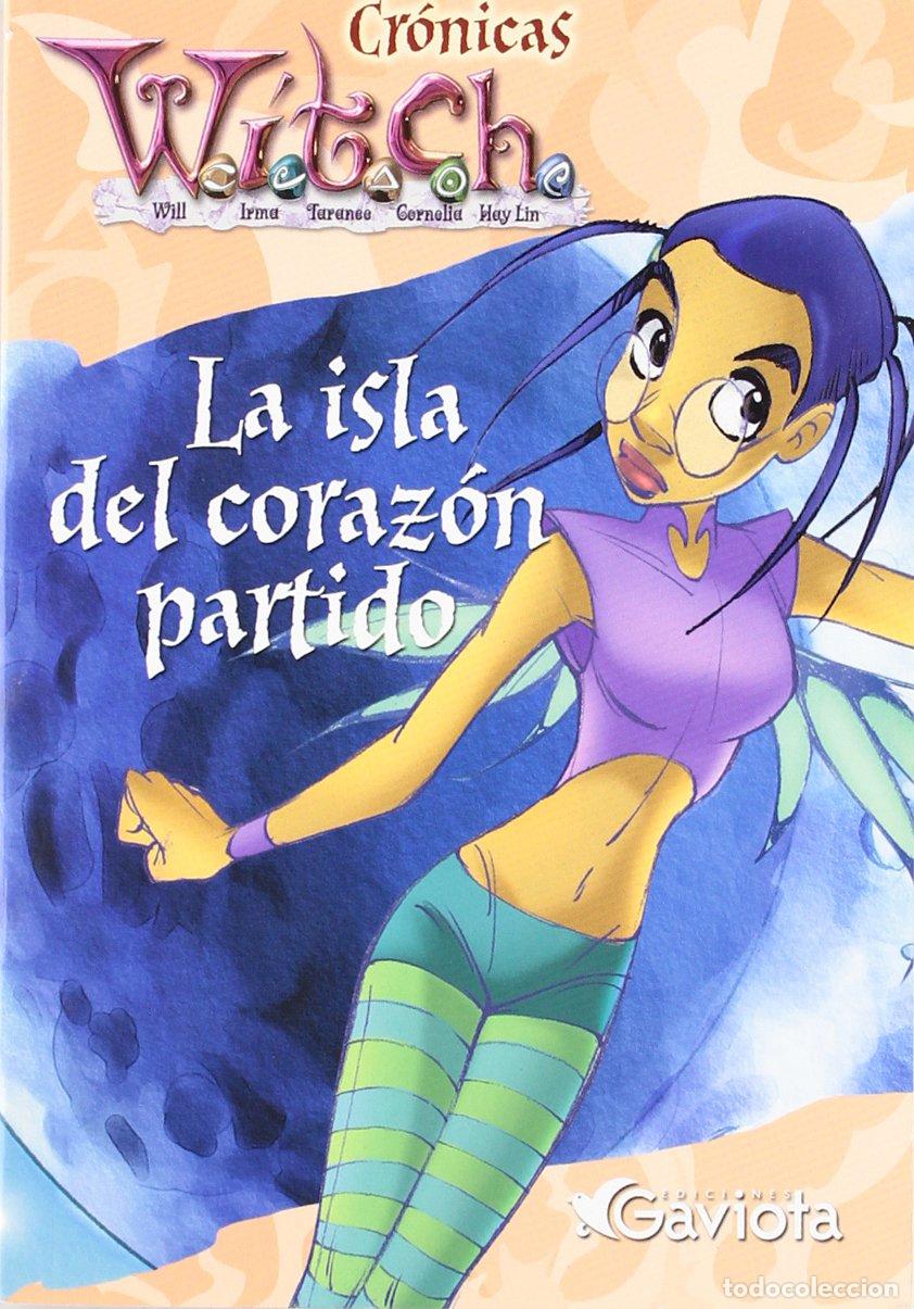 Second hand books: La isla del coraz&oacute;n partido (Cr&oacute;nicas W.I.T.C.H.)