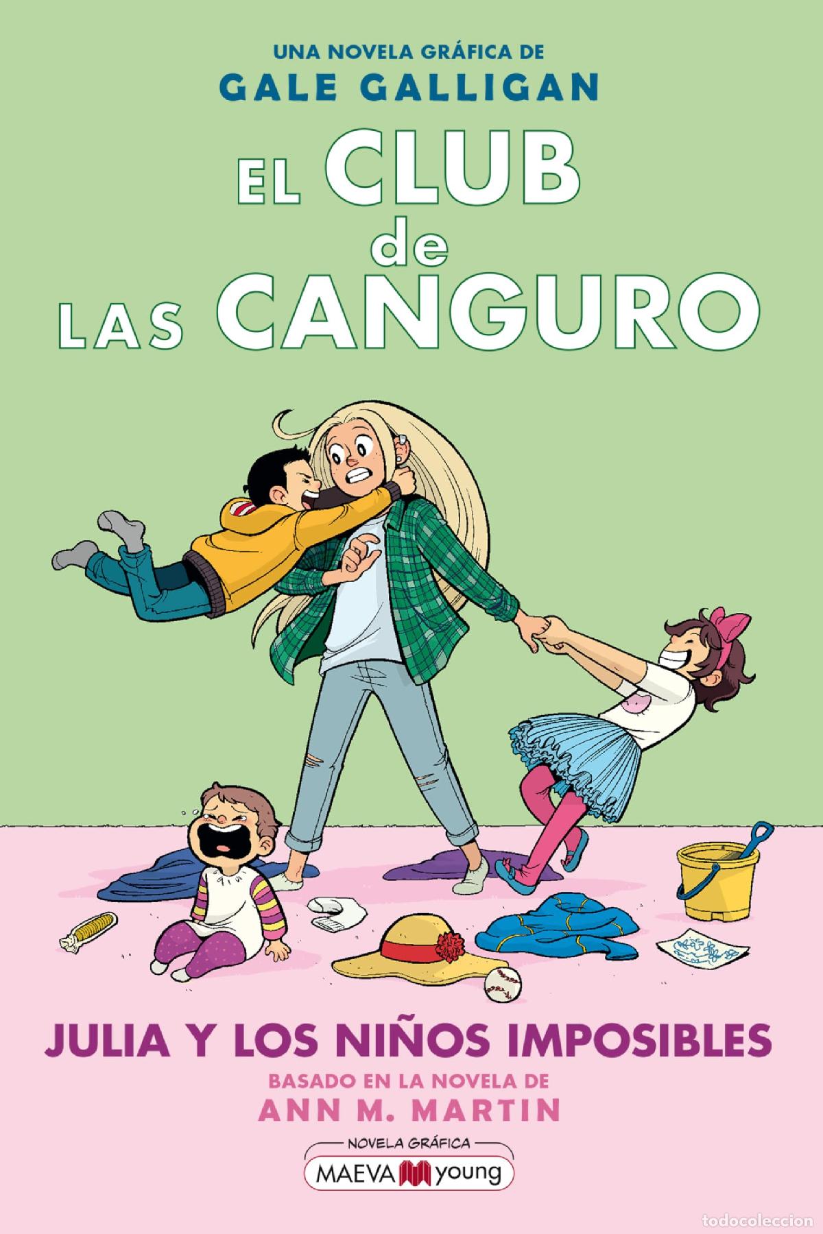 Second hand books: El Club de las Canguro 5: Julia y los ni&ntilde;os imposibles: Sigue la serie de El club de las canguro en
