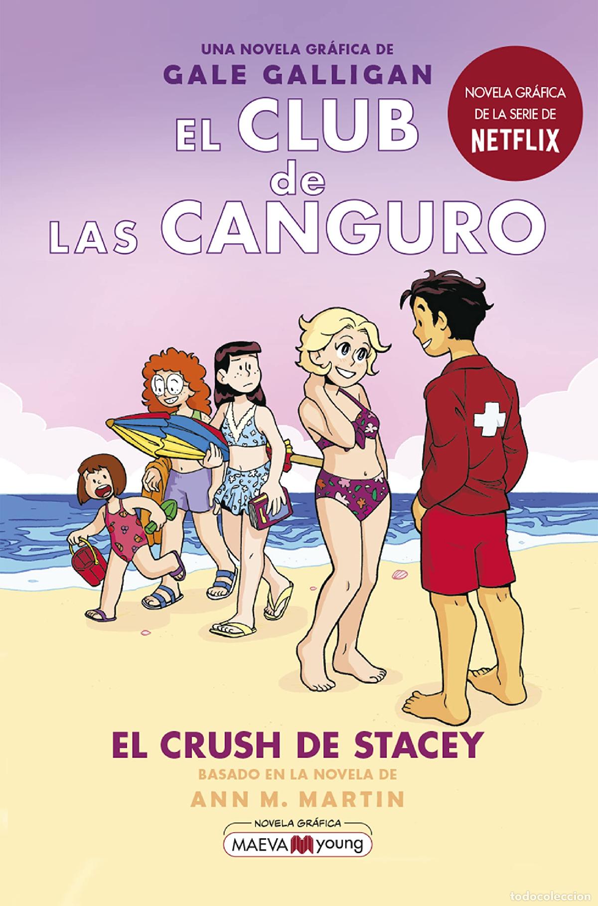 Second hand books: El Club De Las Canguro 7. El Crush De Stacy (Novela gr&aacute;fica)