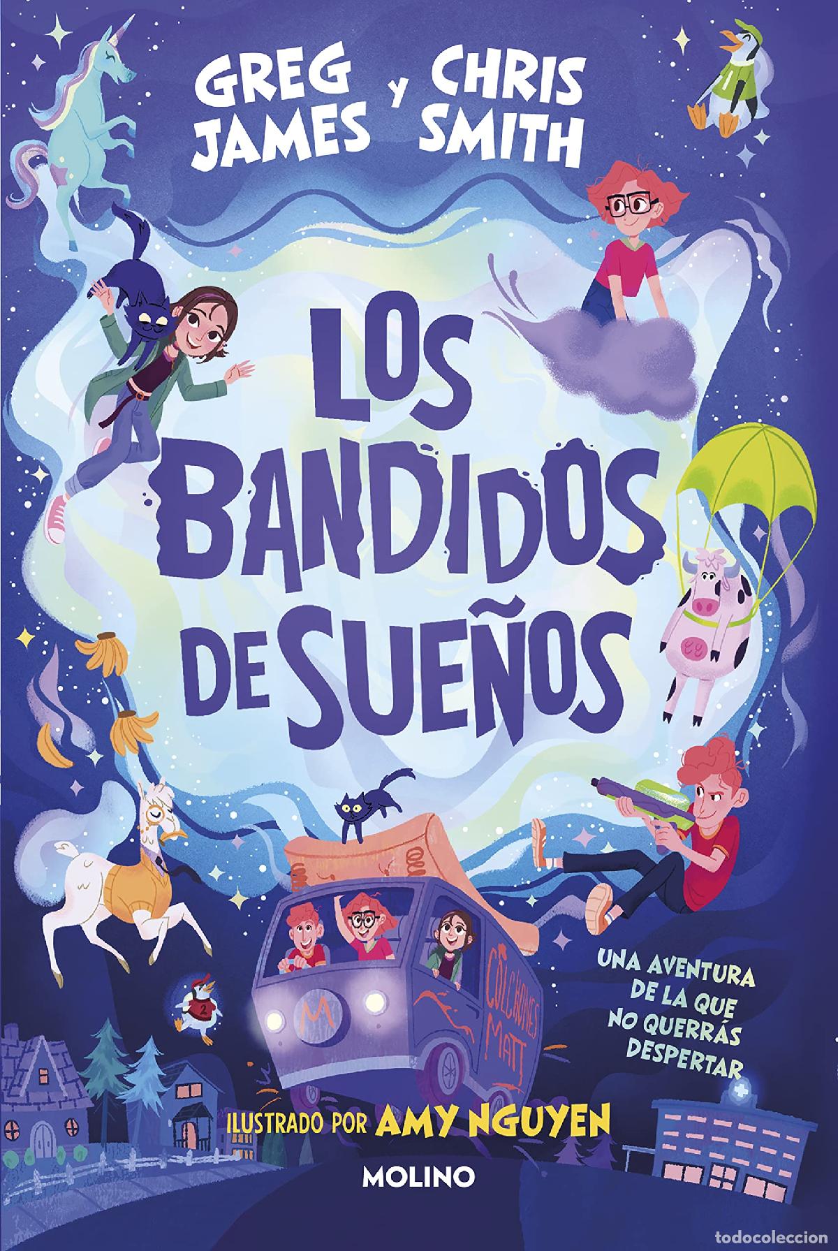 Libri di seconda mano: Los bandidos de sue&ntilde;os: Una aventura de la que no querr&aacute;s despertar (Ficci&oacute;n Kids)