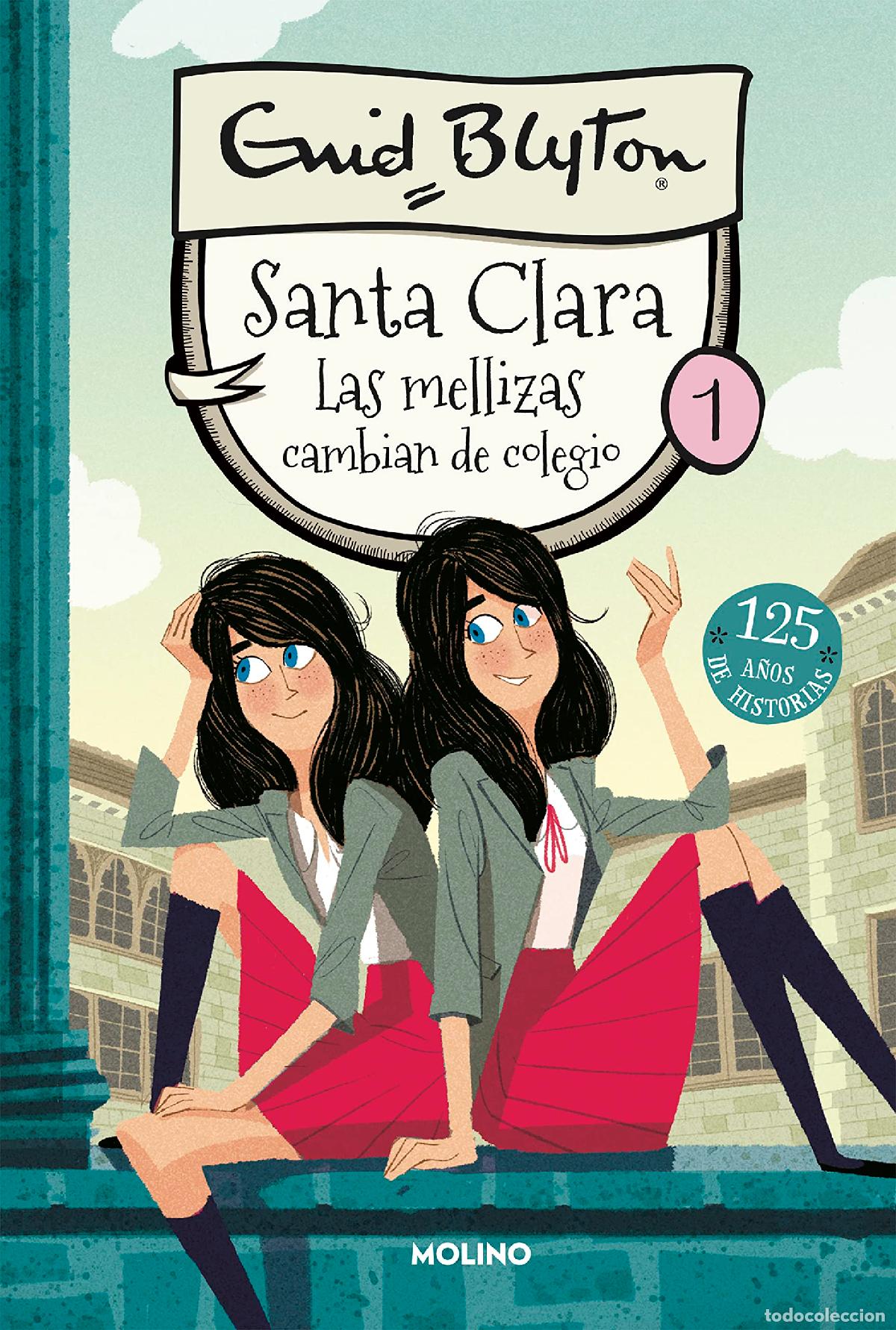 Second hand books: Santa Clara 1 - Las mellizas cambian de colegio (Inolvidables)