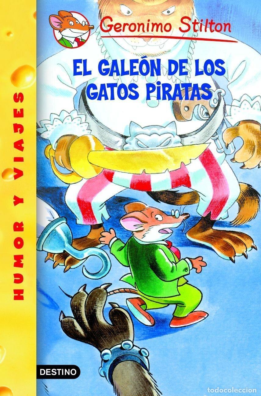 Libros de segunda mano: El gale&oacute;n de los Gatos Piratas: Geronimo Stilton 8: 1