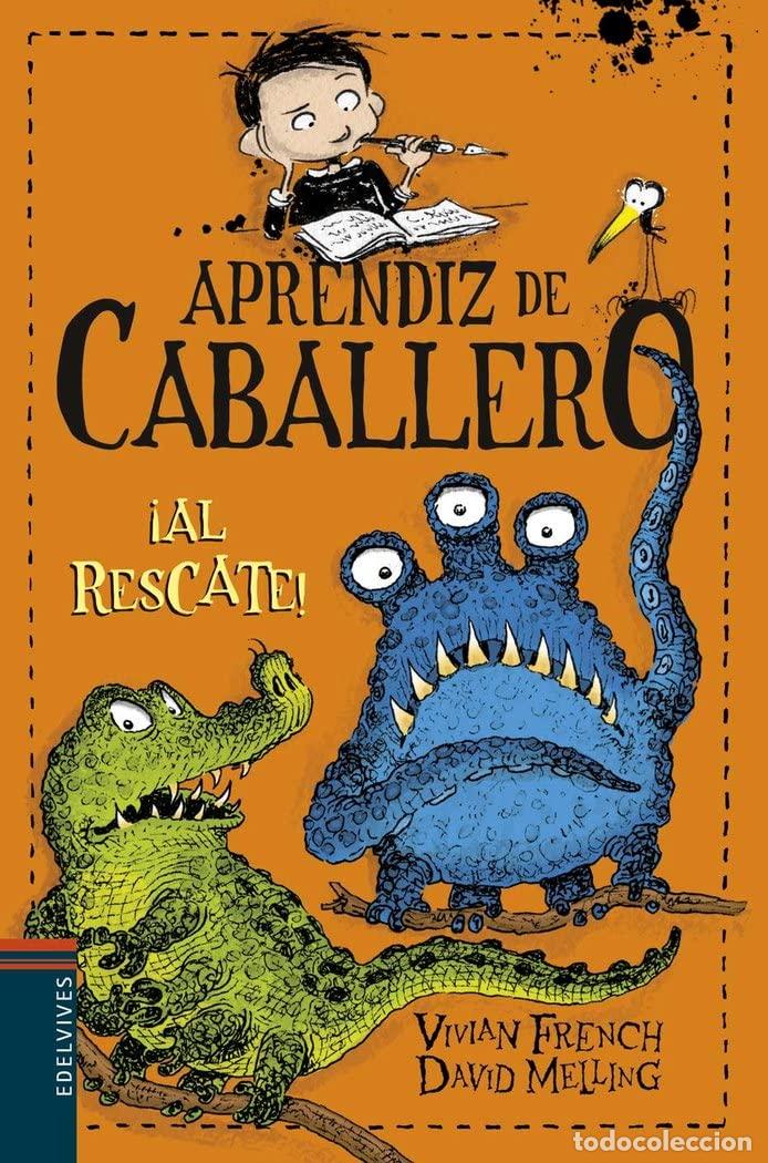 Libros de segunda mano: &iexcl;Al rescate!: 6 (Aprendiz de caballero)