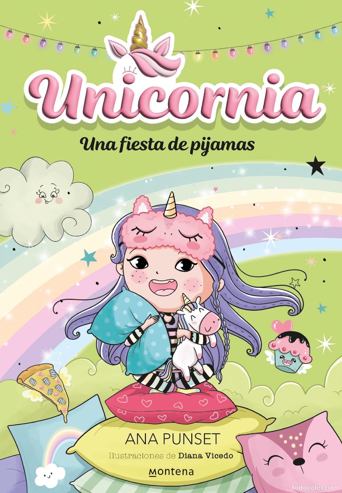 Libros de segunda mano: Unicornia 10 - Una fiesta de pijamas (Montena)