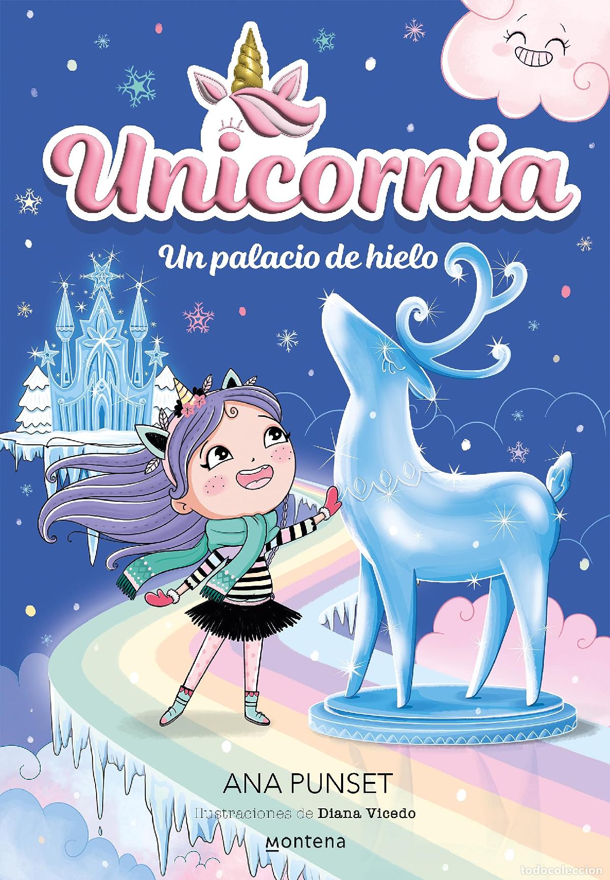 Libros de segunda mano: Unicornia 7 - Un palacio de hielo (Montena)