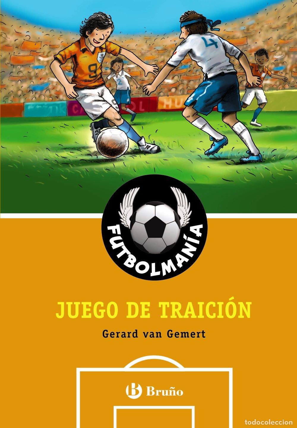 Livres d'occasion: FUTBOLMAN&Iacute;A. Juego de traici&oacute;n (Castellano - A PARTIR DE 10 A&Ntilde;OS - PERSONAJES Y SERIES - Futbolman&iacute;a