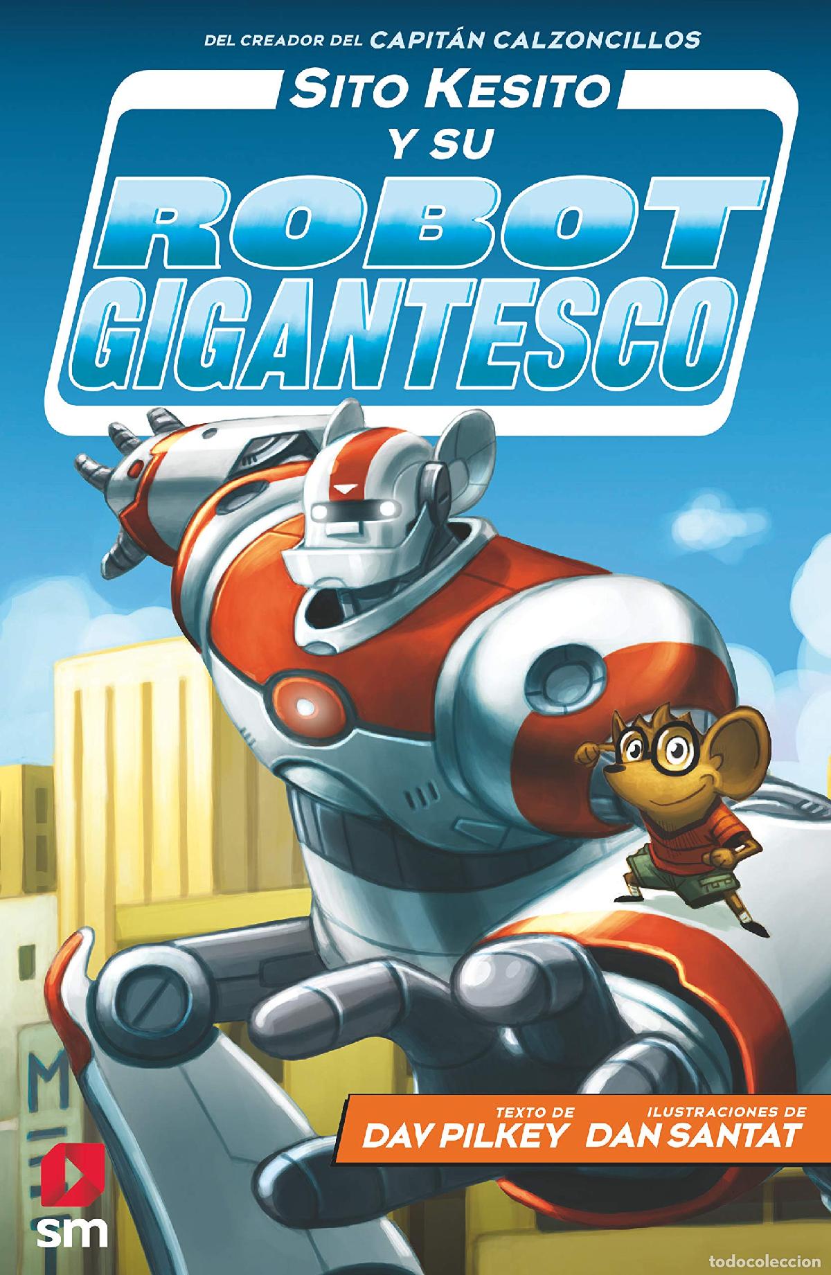Livres d'occasion: Sito Kesito y su robot gigantesco: 1