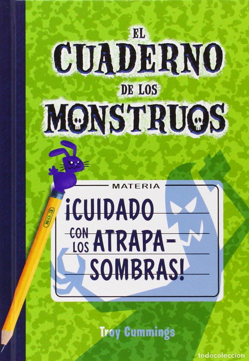 Libros de segunda mano: Cuidado con los atrapasombras: Cuaderno de monstruos 3