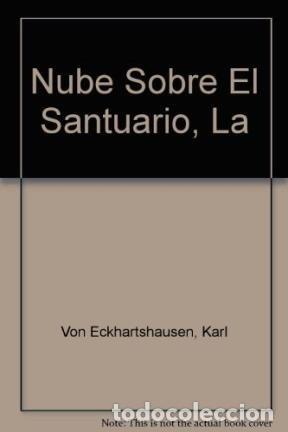 Libros de segunda mano: NUBE SOBRE EL SANTURAIO-METAFISICA (SIN COLECCION)