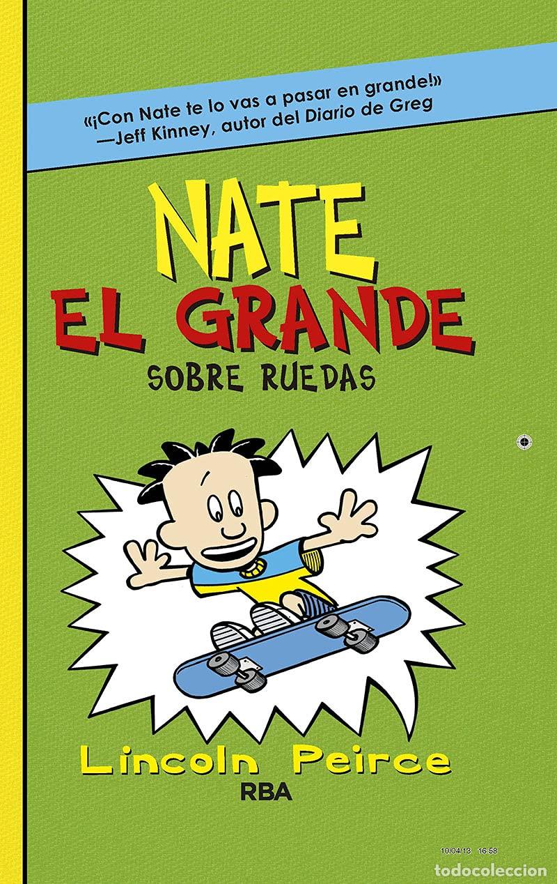 Libros de segunda mano: Nate el Grande 3 - Sobre ruedas (Ficci&oacute;n Kids)