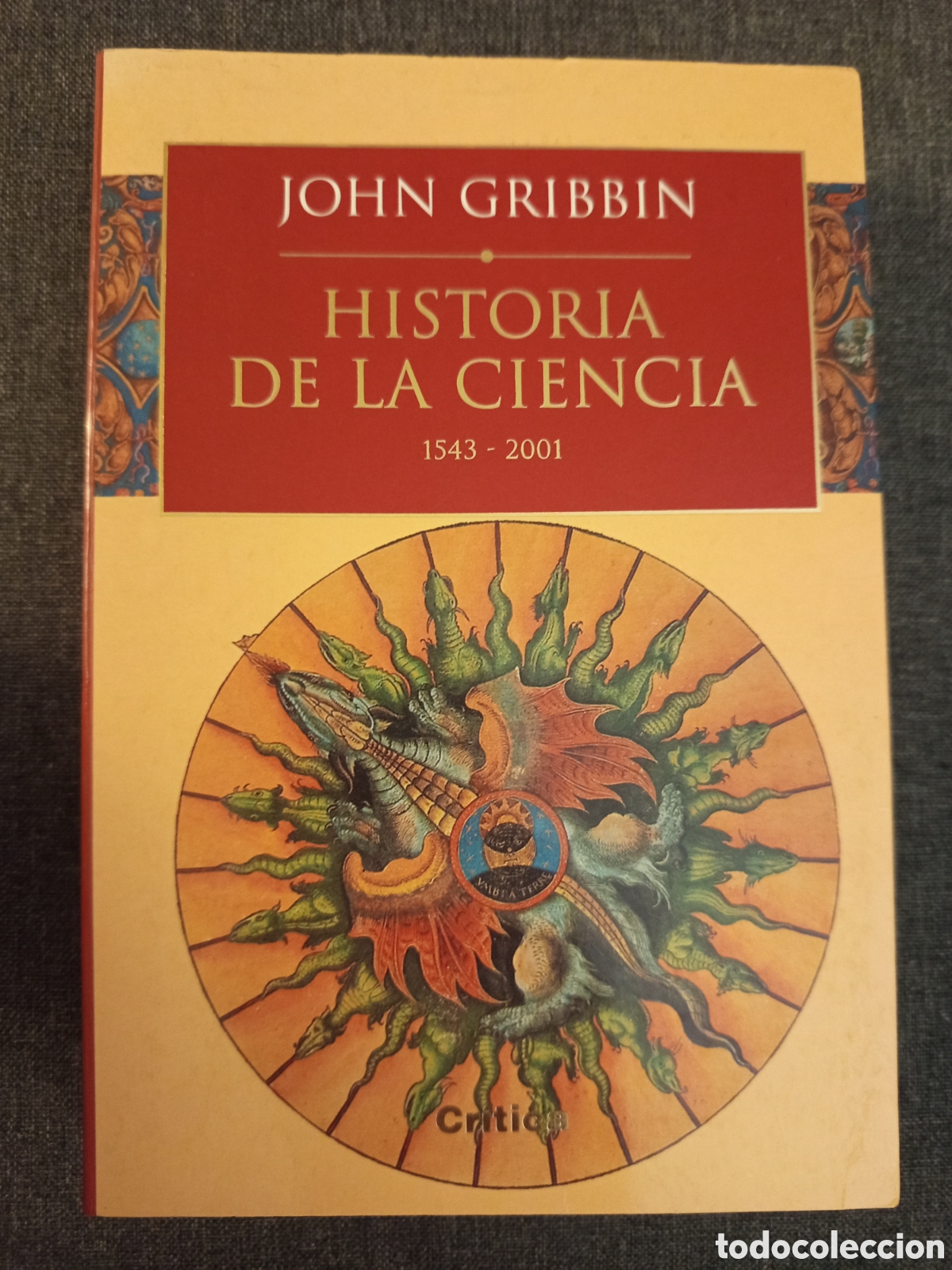 Libros de segunda mano: HISTORIA DE LA CIENCIA 1543-2001 (JOHN GRIBBIN)