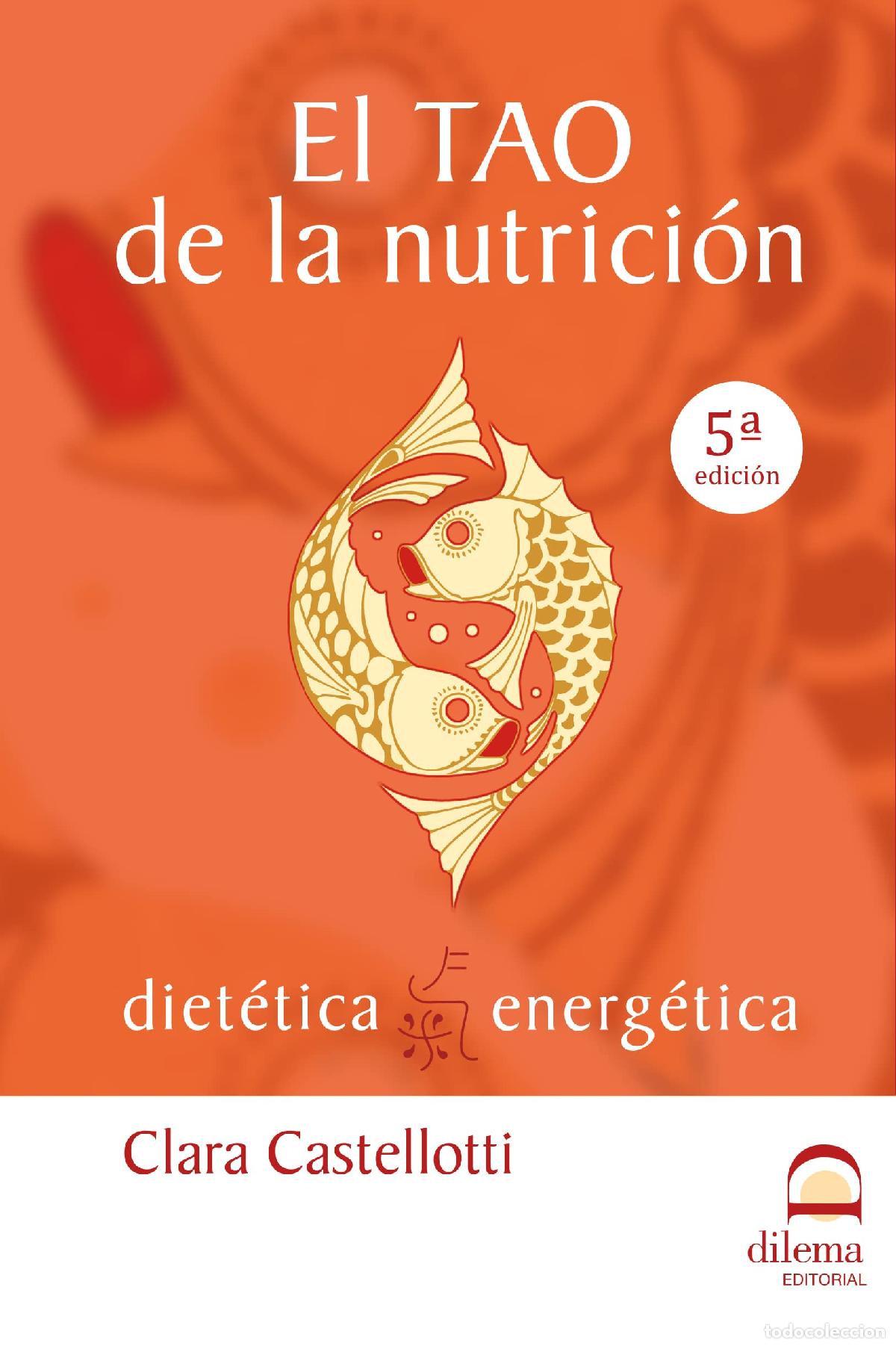 Livros em segunda m&atilde;o: El Tao De La Nutrici&oacute;n