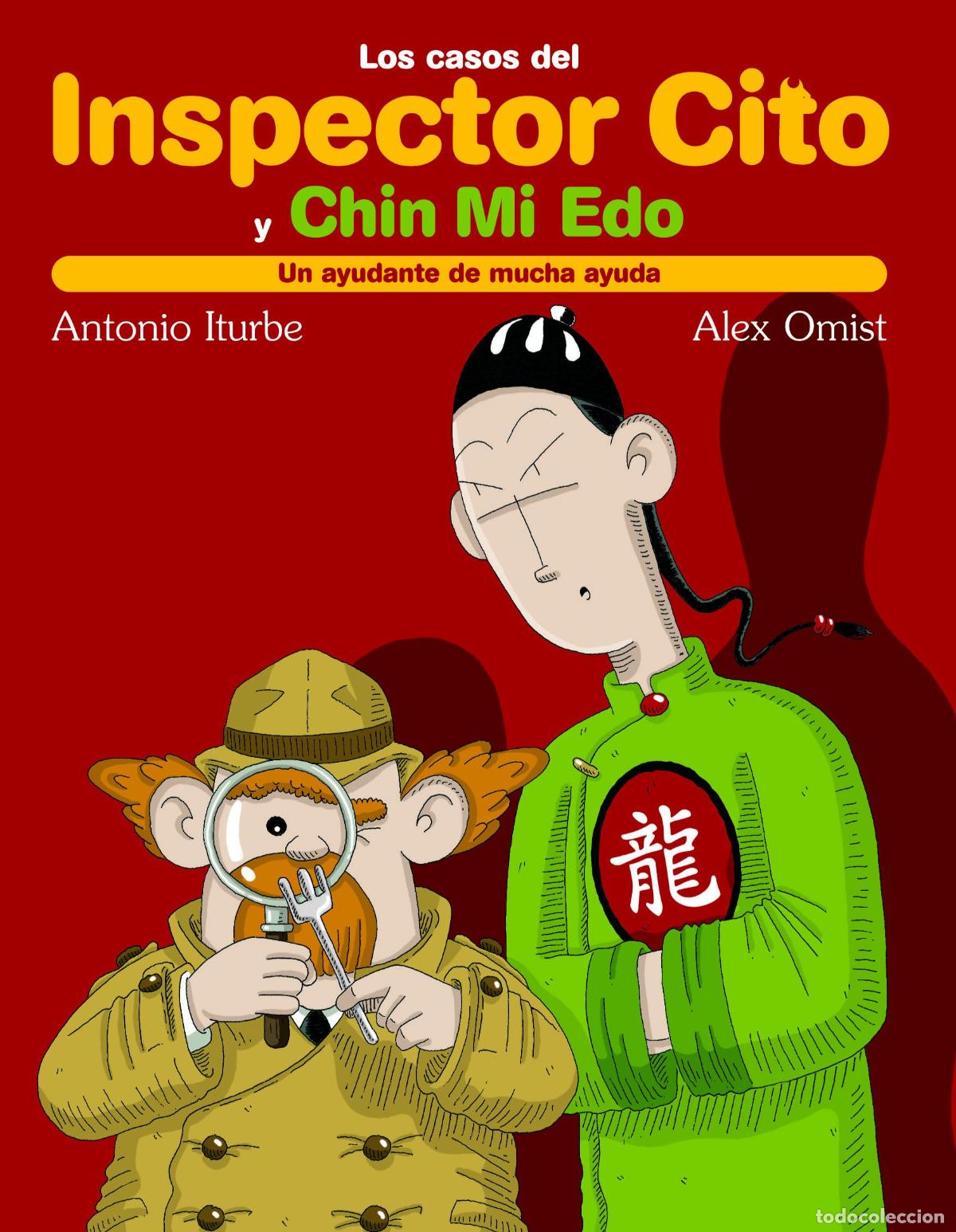 Libros de segunda mano: UN AYUDANTE DE MUCHA AYUDA: 1 (LOS CASOS DEL INSPECTOR CITO Y SU AYUDANTE CHIN MI EDO)
