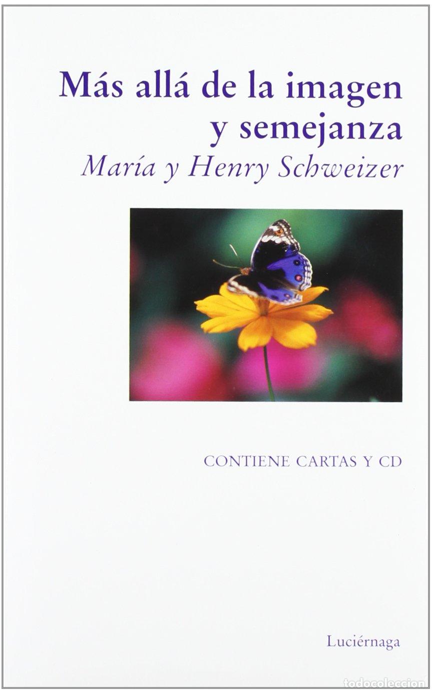 Libros de segunda mano: M&aacute;s all&aacute; de la imagen y semejanza (SERIE BLANCA)