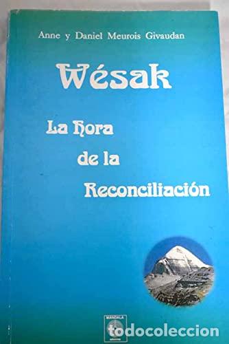 Libros de segunda mano: Wesak - Meurois-Givaudan, Anne