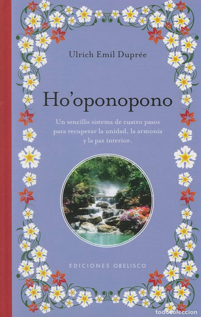 Libros de segunda mano: Ho'Oponoopono (B) - EMIL DUPRE&Eacute;, ULRICH