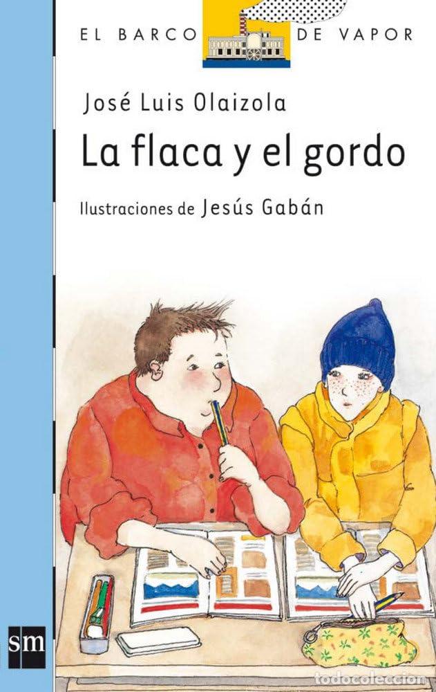 Libros de segunda mano: La flaca y el gordo: 60 (El Barco de Vapor Azul)