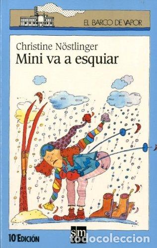 Libros de segunda mano: Mini va a esquiar: 65 (El Barco de Vapor Azul)