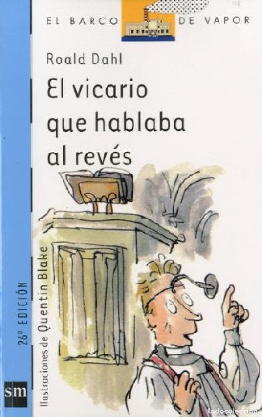 Libros de segunda mano: El vicario que hablaba al rev&eacute;s: 78 (El Barco de Vapor Azul)
