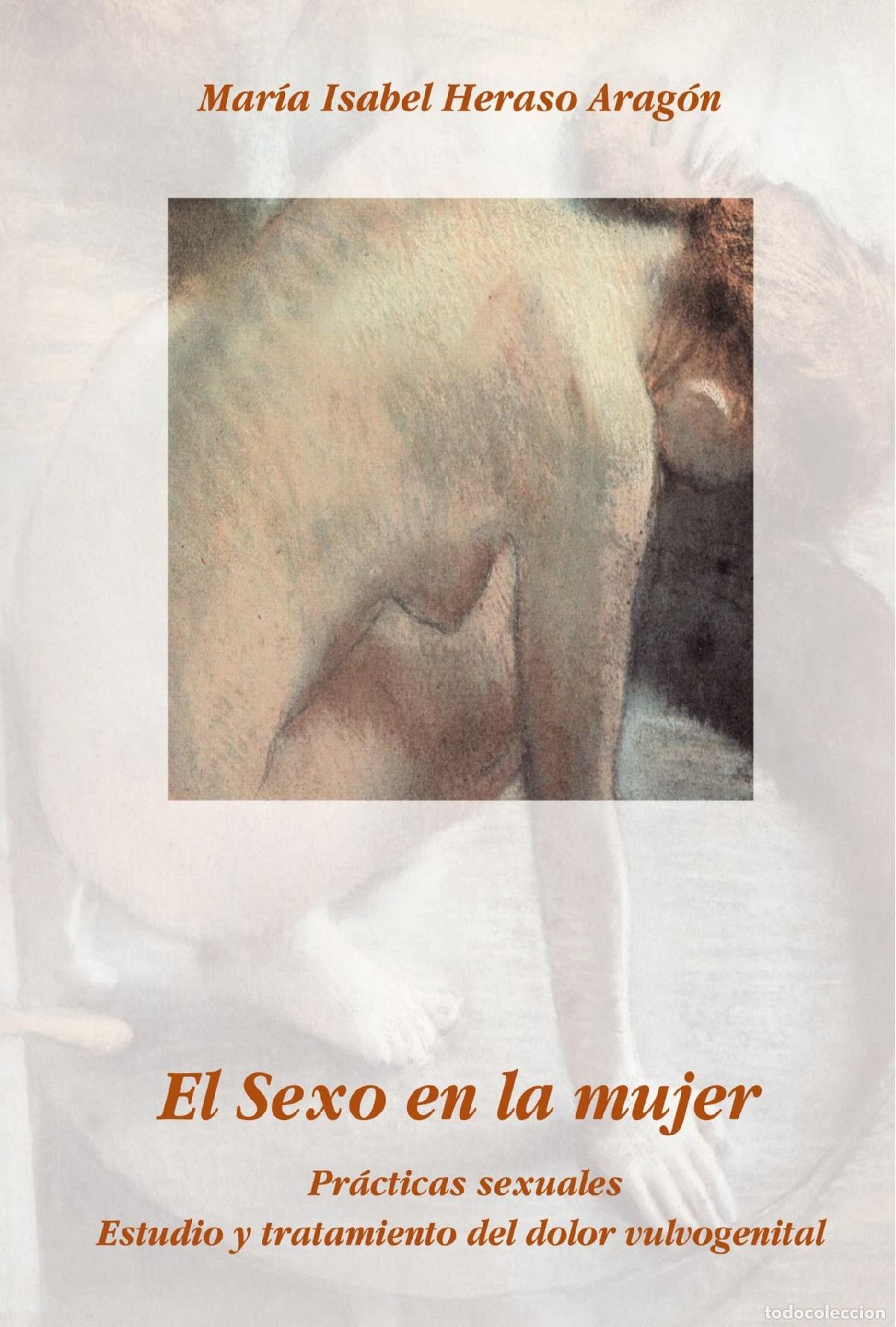 Libros de segunda mano: El Sexo En La Mujer - Isabel, Dra Heraso