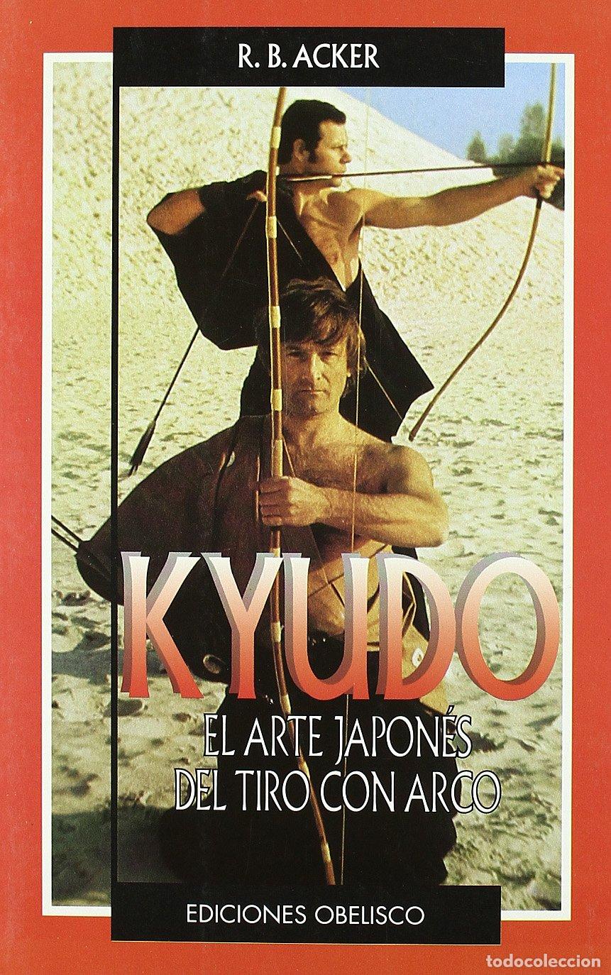 Libros de segunda mano: Kyudo-El arte japon&eacute;s de tiro con arco