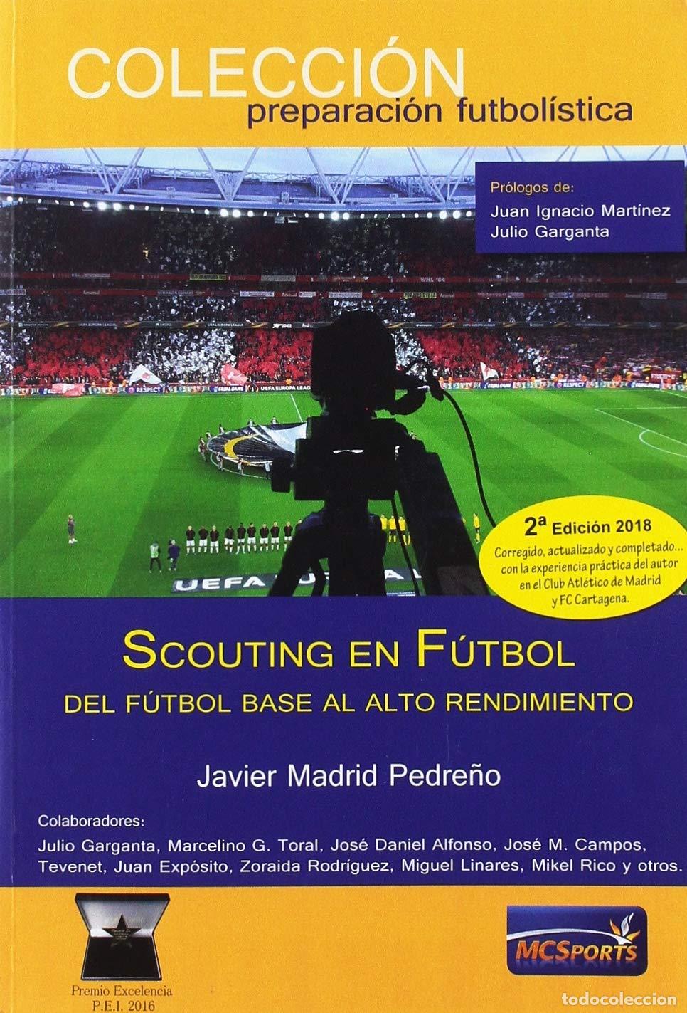 Libros de segunda mano: Scouting en f&uacute;tbol. Del f&uacute;tbol base al alto rendimiento