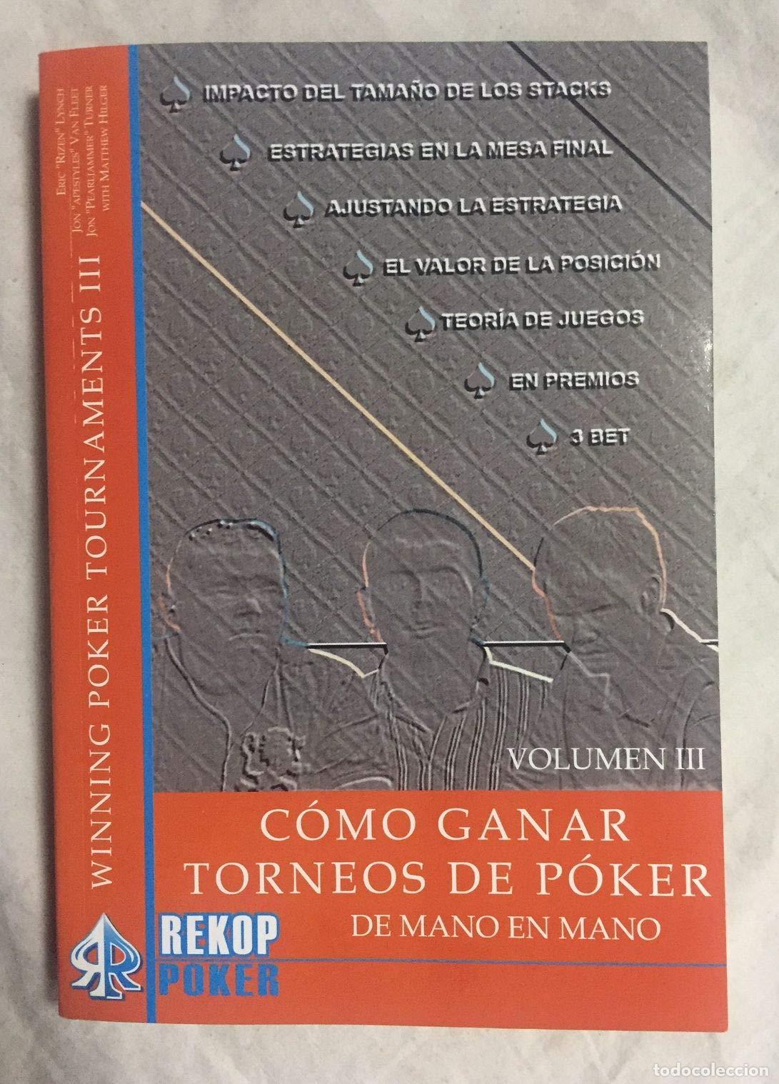 Libros de segunda mano: C&Oacute;MO GANAR TORNEOS DE P&Oacute;KER DE MANO EN MANO. VOL. III Tapa blanda &ndash; 15 junio 2015