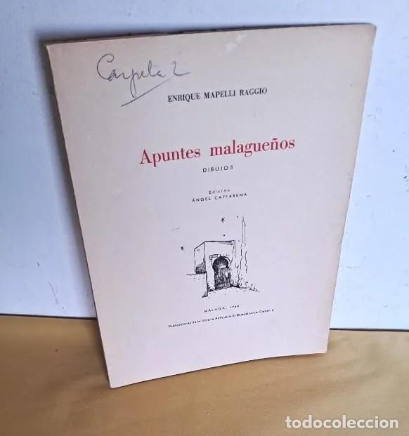 Libri di seconda mano: ENRIQUE MAPELLI RAGGIO - APUNTES MALAGUE&Ntilde;OS, DIBUJOS - MALAGA 1968