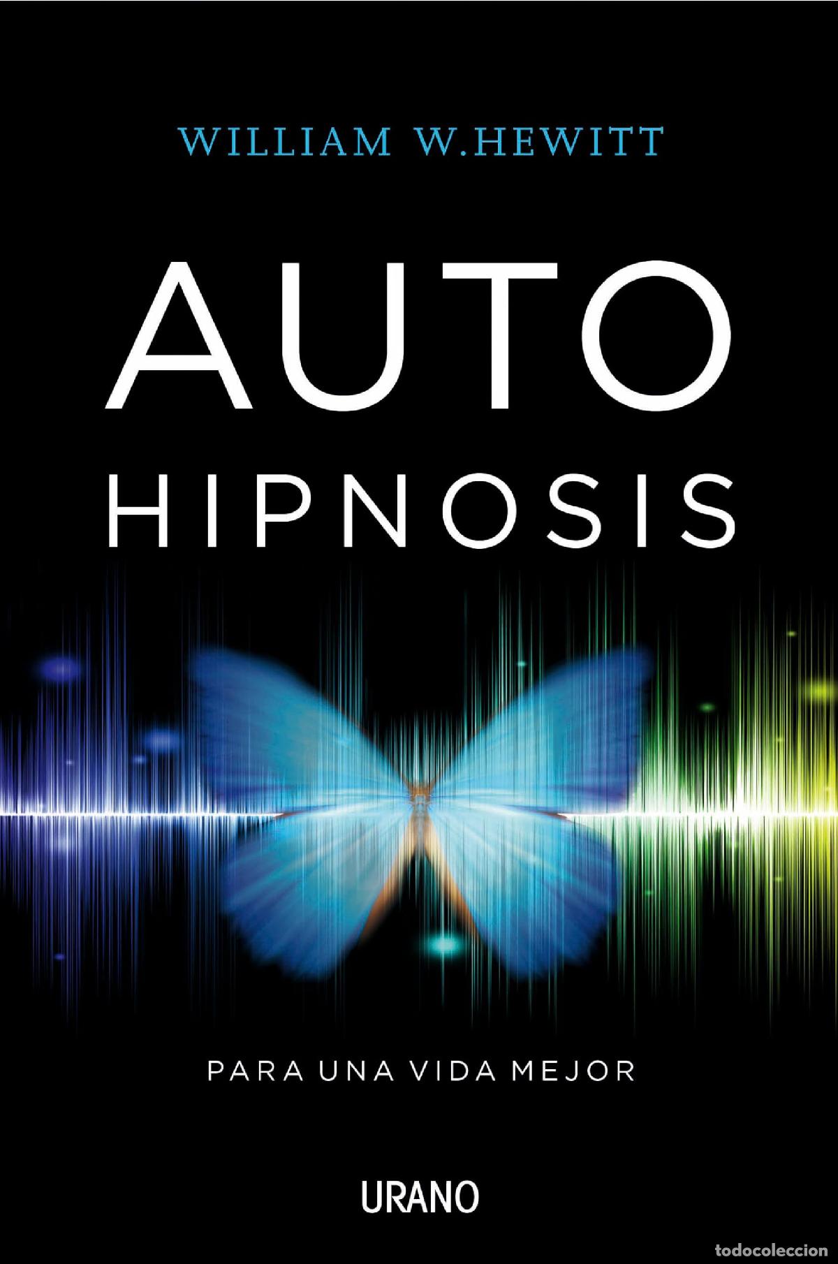 Libros de segunda mano: Autohipnosis para una vida mejor (Medicinas complementarias)