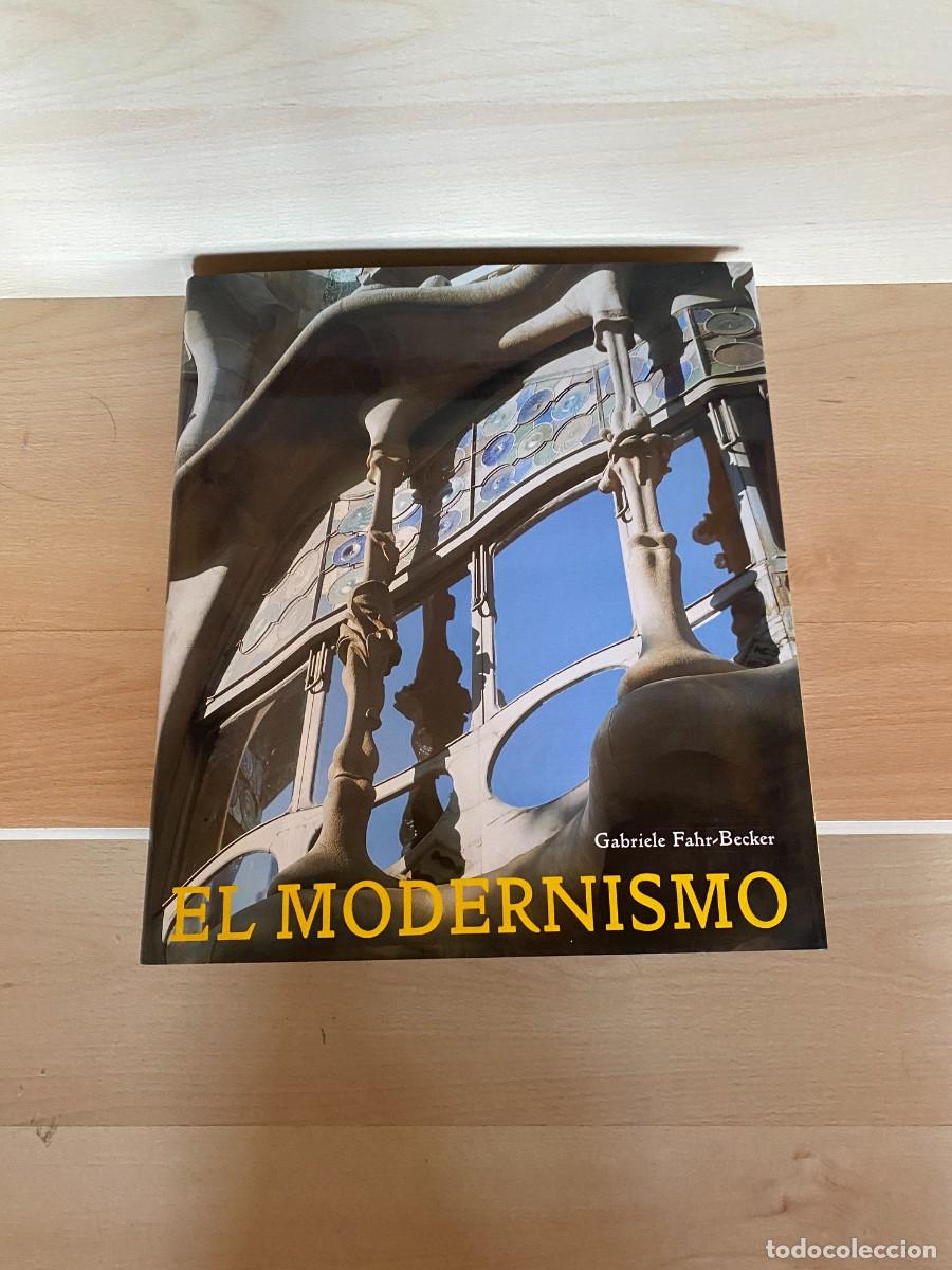 Livres d'occasion: El modernismo, Gabriele Fahr-Becker,K&ouml;nemann, 1998