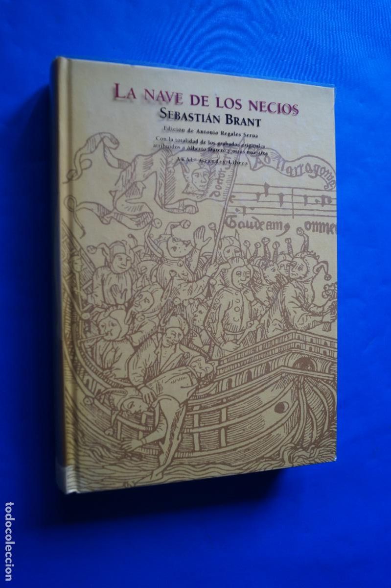 Libros de segunda mano: LA NAVE DE LOS NECIOS. SEBASTIAN BRANT
