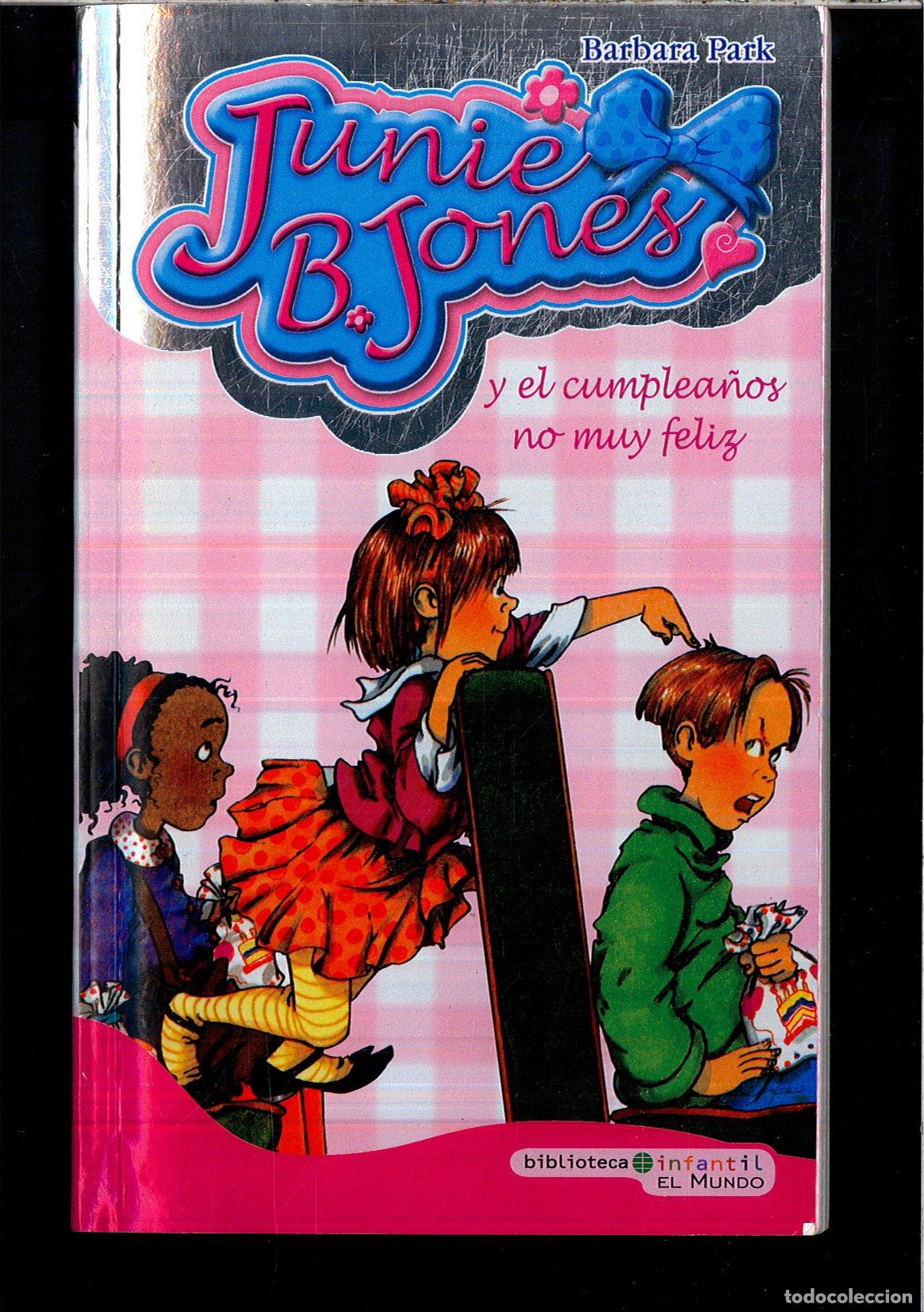 Libros de segunda mano: Junie B. Jones Y El Cumplea&ntilde;os No Muy Feliz