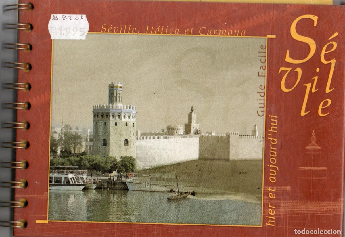 Libros de segunda mano: GUIDE FACILE SEVILLE ITALICA ET CARMONA. GUI-068