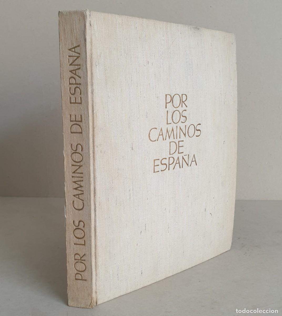 Livres d'occasion: Por los Caminos de Espa&ntilde;a. Edart. Otto Schwarz. 1959